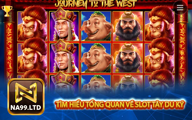 Tim hieu tong quan ve Slot Tay Du Ky