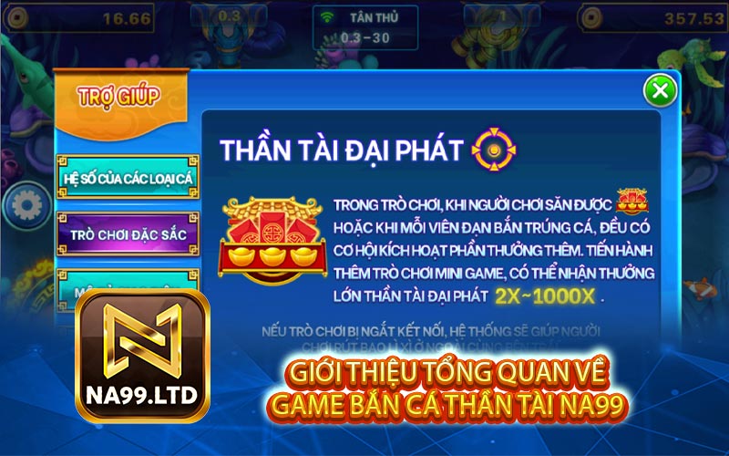 Gioi Thieu Tong Quan Ve Game Ban Ca Than Tai Na99 