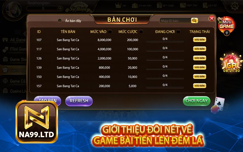 gioi thieu doi net ve game bai tien len dem la